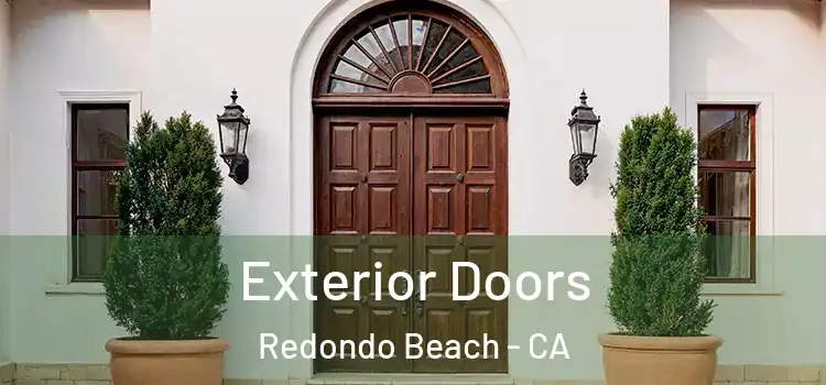  Exterior Doors Redondo Beach - CA